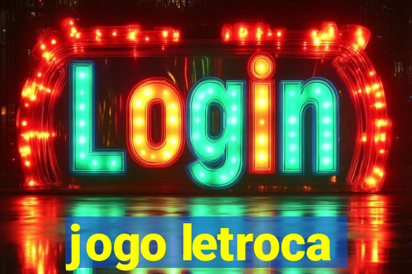 jogo letroca